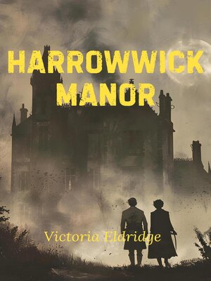 cover image of Harrowwick Manor